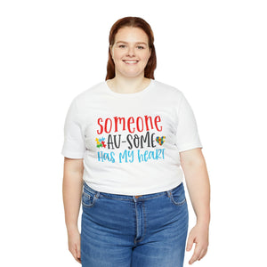 Someone Au-Some Short Sleeve T-Shirt