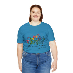 Grow in Grace Short Sleeve T-Shirt