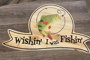 Wishin' I was Fishin'